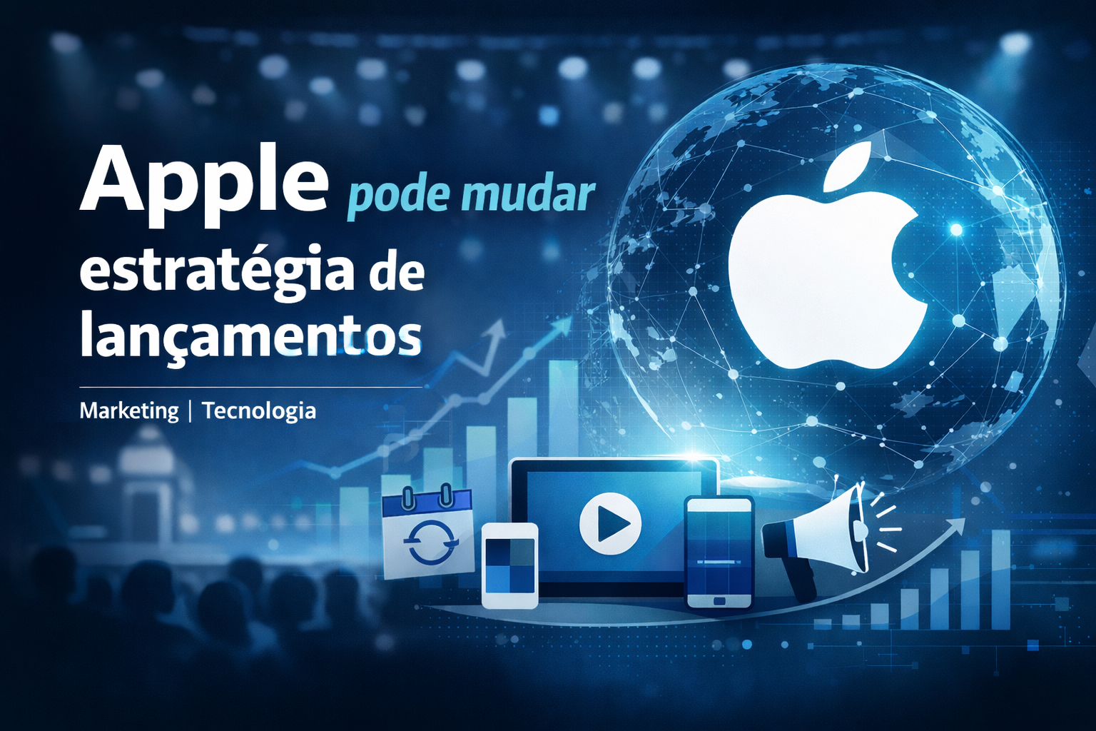 Apple pode mudar estratégia de lançamento de seus produtos
